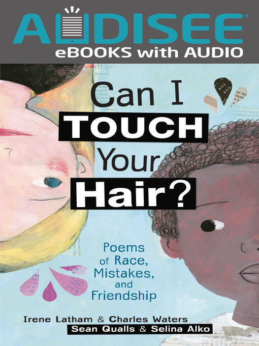 Title details for Can I Touch Your Hair? by Irene Latham - Available